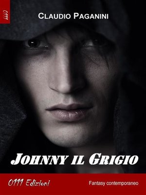 cover image of Johnny il Grigio
